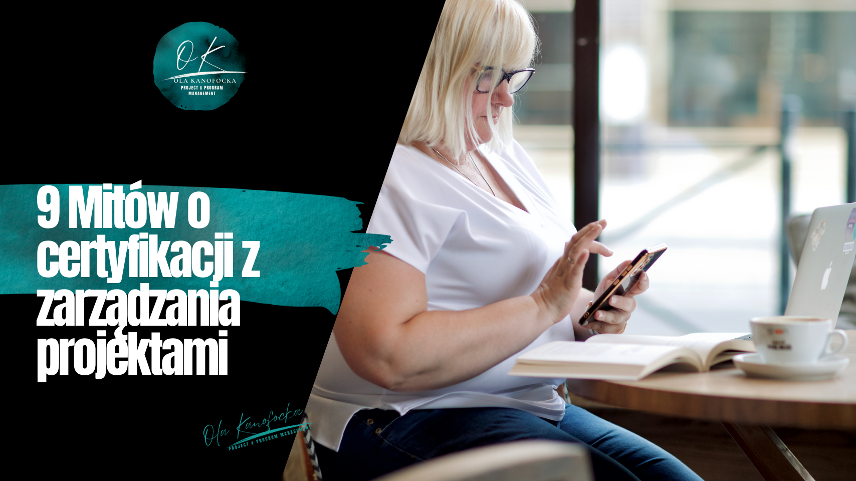 Ola Kanofocka Zarządzanie Projektami Certyfikaty