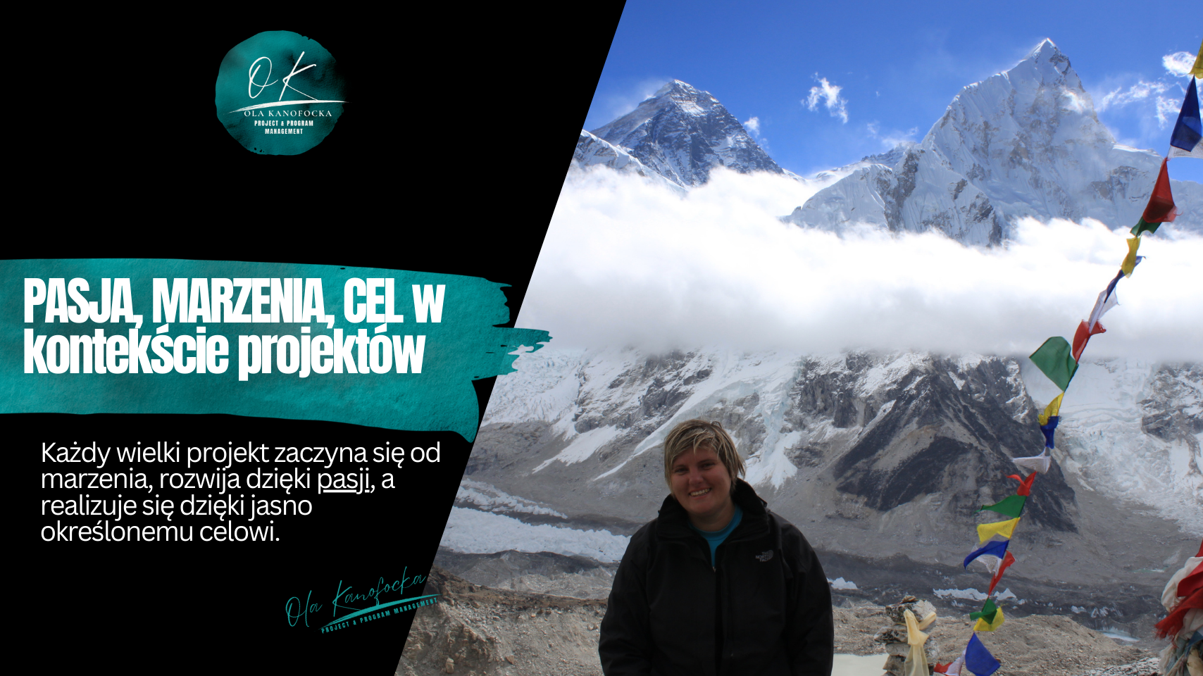 Ola Kanofocka Zarządzanie Projektami pasja marzenia cel