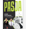 Ola Kanofocka Zarządzanie Projektami, książka Pasja Brian Tracy
