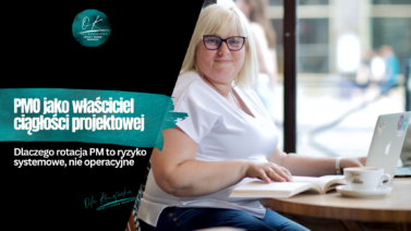 Ola Kanofocka Zarządzanie projektami i programami