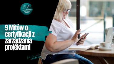 Ola Kanofocka Zarządzanie Projektami Certyfikaty