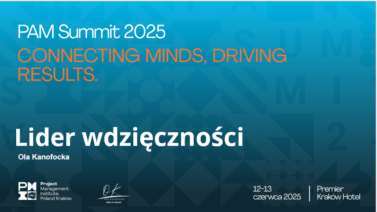 Ola Kanofocka Lider Wdziecznosci PMI Zarzadzanie Projektami